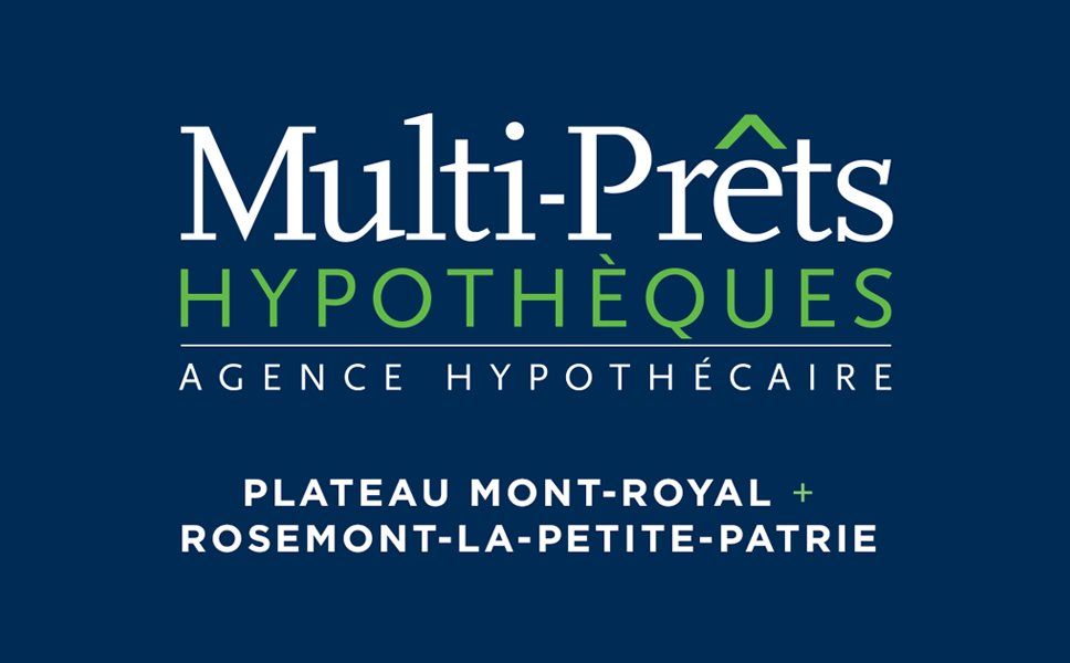 Multi-Prêts Hypothèques Plateau/Rosemont