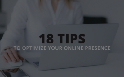 18 tips to optimize your online presence